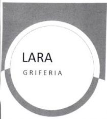 LARA GRIFERIA