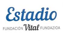 ESTADIO FUNDACION VITAL FUNDAZIOA