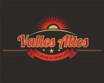 VALLES ALTOS CALIDAD DE MONTAÑA