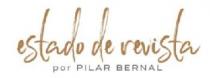 ESTADO DE REVISTA POR PILAR BERNAL