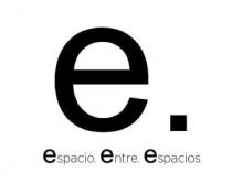 E ESPACIO ENTRE ESPACIOS