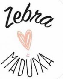 ZEBRA&MADUIXA