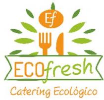 EF ECOFRESH CATERING ECOLOGICO