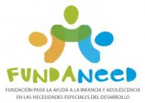 FUNDANEED:FUNDACION PARA LA AYUDA A LA INFANCIA Y ADOLESCENCIA EN LAS NECESIDADES ESPECIALES DEL DESARROLLO