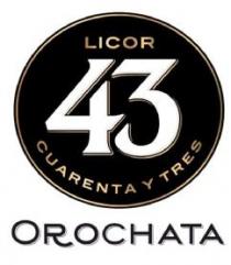 LICOR 43 CUARENTA Y TRES OROCHATA