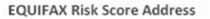 EQUIFAX RISK SCORE ADDRESS
