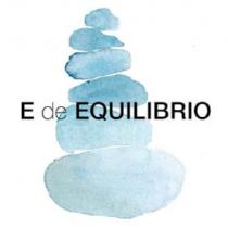 E DE EQUILIBRIO