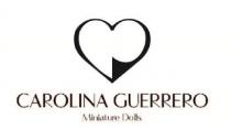 CAROLINA GUERRERO MINIATURE DOLLS