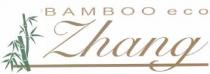BAMBOO ECO ZHANG