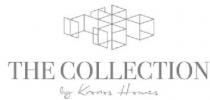 THE COLLECTION BY KRONOS HOMES