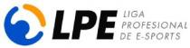 LPE LIGA PROFESIONAL DE E-SPORTS