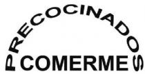 PRECOCINADOS COMERME