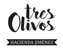 TRES OLIVOS HACIENDA JIMENEZ