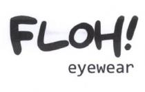 FLOH ! EYEWEAR
