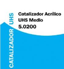 5.0200 CATALIZADOR ACRILICO UHS MEDIO