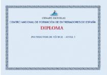 CENAFE ESCUELAS CENTRO NACIONAL DE FORMACION DE ENTRENADORES DE ESPAÑA DIPLOMA INSTRUCTOR DE FUTBOL-NIVEL 1