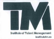 ITM INSTITUTE OF TALENT MANAGEMENT INSTITUTOM.ES