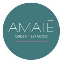 AMATE ORDEN Y ESPACIOS
