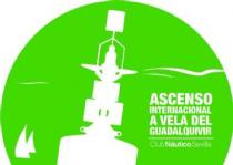 ASCENSO INTERNACIONAL A VELA DEL GUADALQUIVIR CLUB NAUTICO SEVILLA