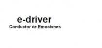 E-DRIVER CONDUCTOR DE EMOCIONES