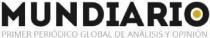 MUNDIARIO PRIMER PERIODICO GLOBAL DE ANALISIS Y OPINION