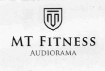 MT FITNESS AUDIORAMA