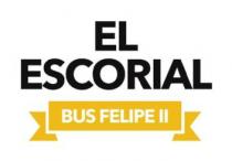 EL ESCORIAL BUS FELIPE II