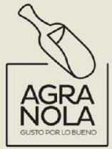 AGRANOLA GUSTO POR LO BUENO