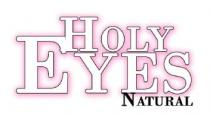 HOLY EYES