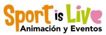 SPORT IS LIVE ANIMACION Y EVENTOS