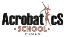 ACROBATICS SCHOOL BY XEVI & ELI