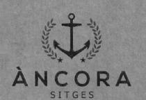 ANCORA SITGES