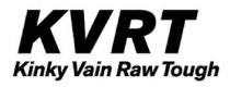 KVRT KINKY VAIN RAW TOUGH