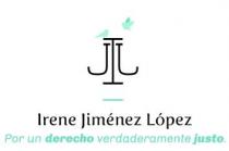 IRENE JIMENEZ LOPEZ POR UN DERECHO VERDADERAMENTE JUSTO