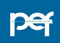 PEF PLASTIC EQUIPMENTS FOR FLUIDS