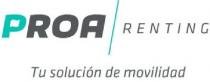 PROA RENTING TU SOLUCION DE MOVILIDAD