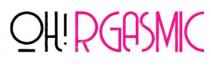 OH! RGASMIC
