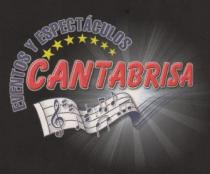 CANTABRISA, EVENTOS Y ESPECTACULOS