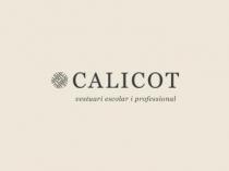 CALICOT VESTUARI ESCOLAR I PROFESSIONAL