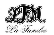 LFM LA FAMILIA