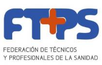 FTPS FEDERACION DE TECNICOS Y PROFESIONALES DE LA SANIDAD