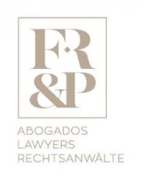 FR&P ABOGADOS LAWYERS RECHTSANWALTE