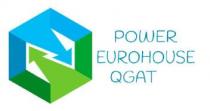 POWER EUROHOUSE QGAT