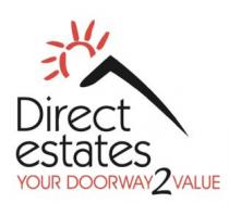 DIRECT ESTATES YOUR DOORWAY2VALUE