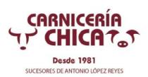 CARNICERIA CHICA DESDE 1981 SUCESORES DE ANTONIO LÓPEZ REYES