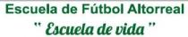 ESCUELA DE FÚTBOL ALTORREAL 'ESCUELA DE VIDA'