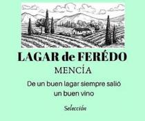 LAGAR de FERÉDO MENCÍA De un buen lagar siempre salió un buen vino Selección