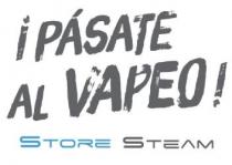 ¡PASATE AL VAPEO! STORE STEAM