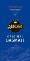 SUNDARI ORIGINAL BASMATI Sundari Rice garantiza la pureza y procedencia de esta variedad considerada en sus países de origen como el príncipe de los arroces