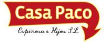 CASA PACO ESPINOSA E HIJOS, S.L.